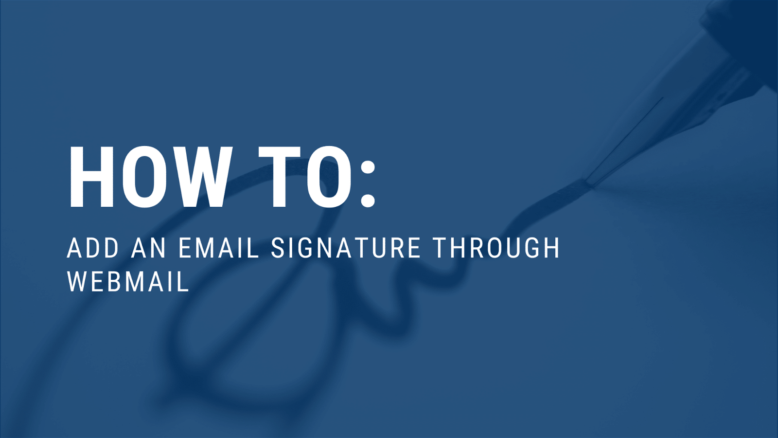 The image shows instructions on how to add an email signature through webmail.