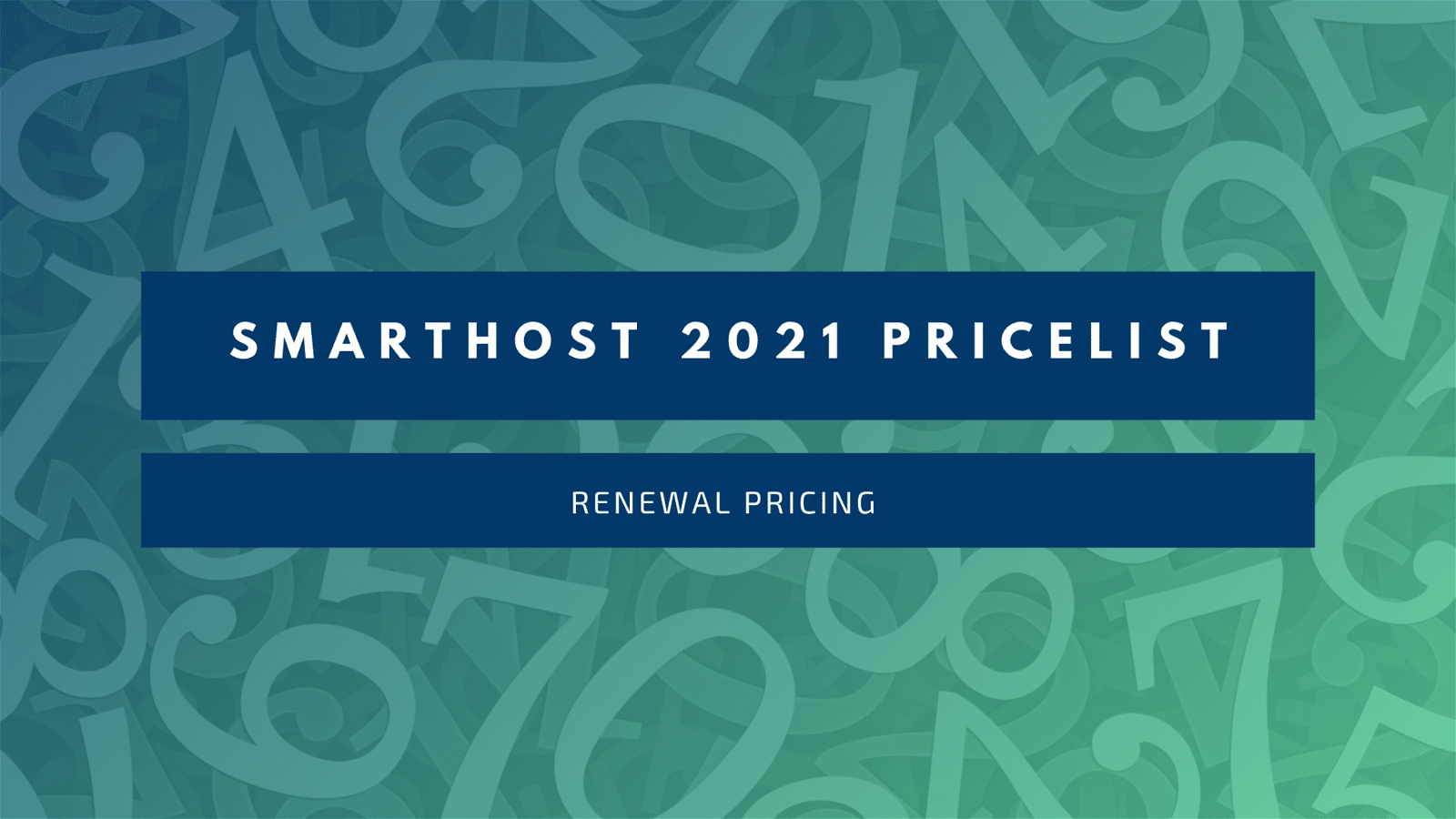 The image is showing the renewal pricing for the SMARTHOST 2021 pricelist.