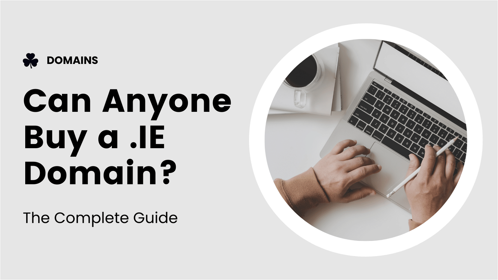 Looking for a complete guide on how to buy a .IE domain? Find out if anyone can purchase a .IE domain in this comprehensive guide.