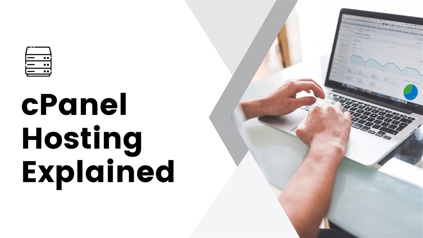 cPanel Hosting: Simplified Explanation